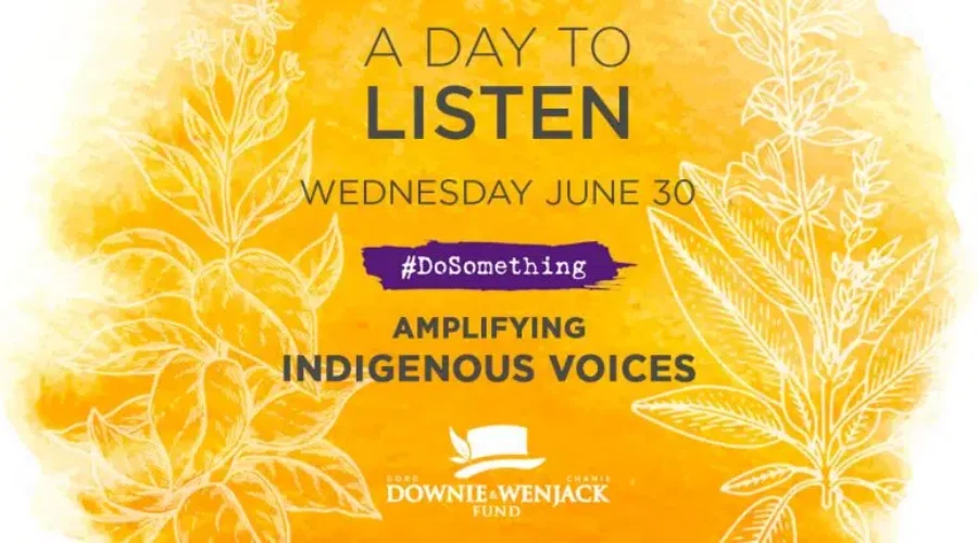 ‘A Day to Listen’ & amplify Indigenous voices across Canada