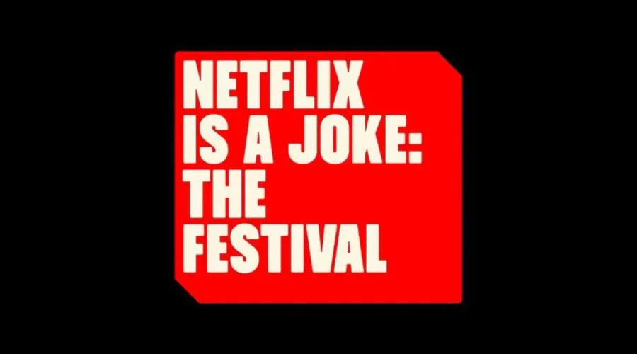Netflix Is A Joke – The Comedy Festival