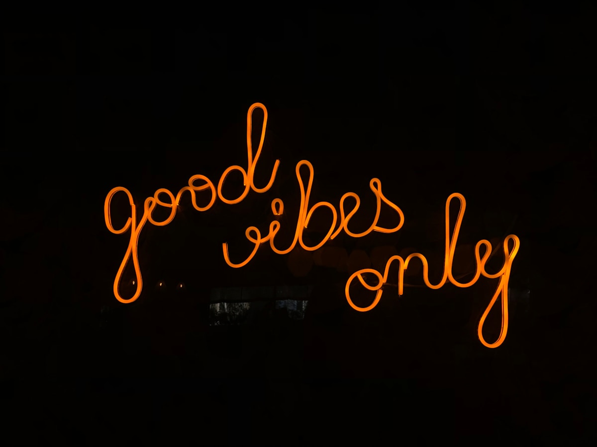 good vibes only signage