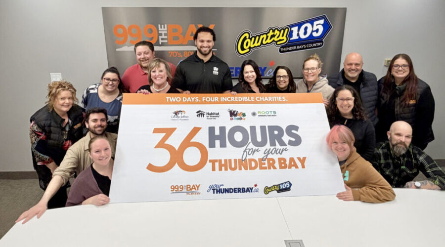 Acadia Broadcasting introduces 36 Hours for Your Thunder Bay!